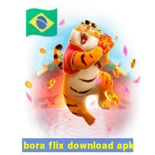 bora flix download apk